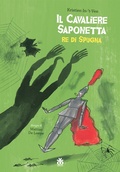 Cover: Il cavaliere Saponetta re di Spugna - Narratori a colori;Sinnos