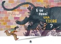 Cover: E se fossi una tigre? - Sinnos
