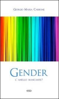 Abbildung von: Gender. L'anello mancante? - Le frecce;ESD-Edizioni Studio Domenicano