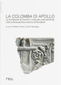 Abbildung von: La colomba di Apollo. La fondazione di Cuma e il ruolo del culto apollineo nella colonizzazione euboica d'Occidente - Capys;Naus