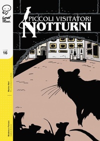 Abbildung von: Piccoli visitatori notturni - Fumetti nei musei;Coconino Press