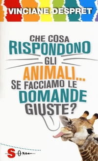 Abbildung von: Che cosa rispondono gli animali... se facciamo le domande giuste? - Saggi;Sonda
