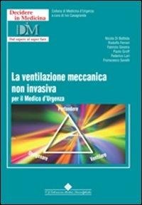Abbildung von: La ventilazione meccanica non invasiva - Edizioni Medico-Scientifiche