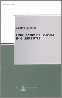 Bild: Linguaggio e filosofia in Gilbert Ryle - Meaning & mind. Studi di filosofia anal.;Il Poligrafo