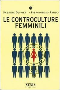 Abbildung von: Le controculture femminili - I tascabili;Xenia