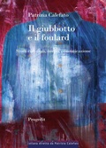 Cover: Il giubbotto e il foulard. Studi culturali, corpo, comunicazione - Culture Segni Comunicazione;Progedit