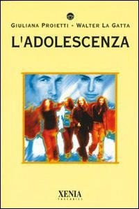 Abbildung von: L' adolescenza - I tascabili;Xenia