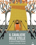 Cover: Il cavaliere delle stelle. La storia di Giorgio Perlasca - I lapislazzuli;Lapis