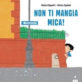 Cover: Non ti mangia mica! - Lapis