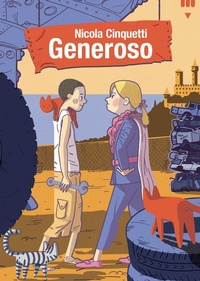 Enlarge image Cover: Generoso - Narrativa fuori collana;Lapis