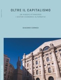 Cover: Oltre il capitalismo. Un viaggio attraverso i sistemi economici alternativi - Bisogni & risorse;Rosenberg & Sellier