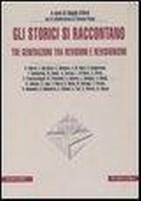 Abbildung von: Gli storici si raccontano. Tre generazioni tra revisioni e revisionismi - La nuova talpa;Manifestolibri