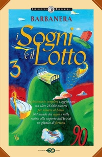 Abbildung von: Barbanera. I sogni e il lotto - Barbanera