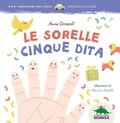 Cover: Le sorelle Cinque Dita - 1, 2, 3. Raccontami una storia;Editoriale Scienza
