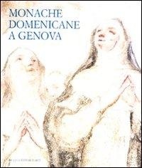 Abbildung von: Monache domenicane a Genova - De Luca Editori d'Arte