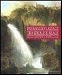 Abbildung von: Paesaggio laziale tra ideale e reale. Dipinti del XVI e XVII secolo. Catalogo della mostra (Tivoli, 12 giugno-1 novembre 2009) - De Luca Editori d'Arte
