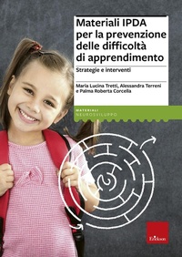 Abbildung von: Materiali IPDA per la prevenzione delle difficoltà di apprendimento. Strategie e interventi - Materiali di recupero e sostegno;Erickson
