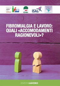Abbildung von: Fibromialgia e lavoro: quali «accomodamenti ragionevoli»? - Fuori collana;Edizioni Lavoro