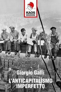 Abbildung von: L' anticapitalismo imperfetto - Libertaria;Kaos