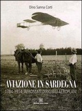 Abbildung von: Aviazione in Sardegna. 1784-1915: aerostati, dirigibili, aeroplani - Edizioni Della Torre
