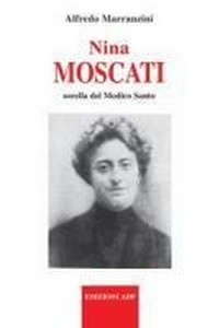 Abbildung von: Nina Moscati sorella del medico santo - I nostri santi;Apostolato della Preghiera