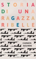 Cover: Storia di una ragazza ribelle - Nuova Editrice Berti