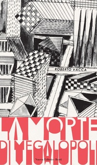 Abbildung von: La morte di Megalopoli - Nuova Editrice Berti
