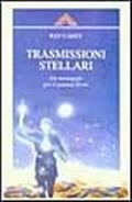 Bild: Trasmissioni stellari. Un messaggio per il pianeta terra - Crisalide