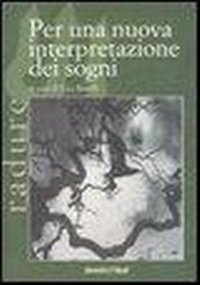 Abbildung von: Per una nuova interpretazione dei sogni - Il tridente. Campus;Moretti & Vitali