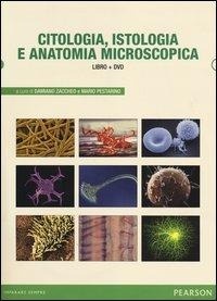 Abbildung von: Citologia, istologia e anatomia microscopica - Scienze;Pearson