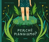 Enlarge image Cover: Perché piangiamo? - Sempreverdi;Fatatrac