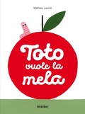 Cover: Toto vuole la mela - Piccoli albi;Fatatrac