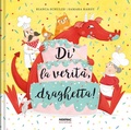 Cover: Di la verit&agrave;, draghetta! - Minimondo;Fatatrac