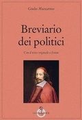 Cover: Breviario dei politici. Testo latino a fronte - Grandi pensatori d'Oriente e d'Occidente;Luni Editrice