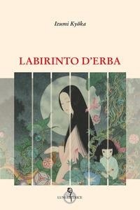 Abbildung von: Labirinto d'erba - Arcipelago Giappone;Luni Editrice