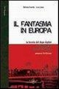 Abbildung von: Il fantasma in Europa. La Bosnia del dopo Dayton tra decadenza e ipotesi di sviluppo - Scambi;Gabrielli Editori