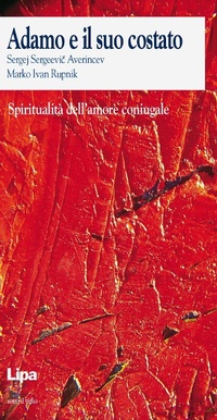 Abbildung von: Adamo e il suo costato. Spiritualità dell'amore coniugale - Sotto il tiglio;Lipa