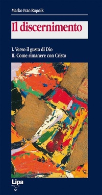 Abbildung von: Verso il gusto di Dio-Come rimanere con Cristo - Betel;Lipa