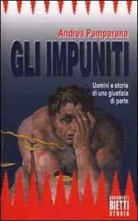 Abbildung von: Gli impuniti - Bietti