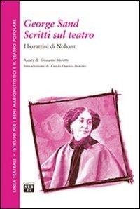 Abbildung von: George Sand. Scritti sul teatro. I burattini di Nohant - Linea teatrale;Seb27