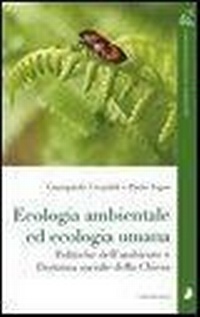 Abbildung von: Ecologia ambientale ed ecologia umana. Politiche dell'ambiente e dottrina sociale della Chiesa - Quaderni dell'Osservatorio;Cantagalli