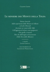 Abbildung von: Le miniere dei monti della Tolfa. Notizie istoriche sullo scoprimento della miniera di allume e di altri minerali avvenuto nei Monti della Tolfa coll'aggiunta di alcuni cenni geognostici ove quelle si trovano non che dell'origine ed incremento della terra delle allumiere - Artemide