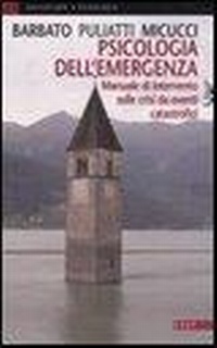 Abbildung von: Psicologia dell'emergenza. Manuale di intervento sulle crisi da eventi catastrofici - Universale;EdUP