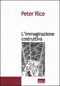 Abbildung von: L' immaginazione costruttiva - Biblioteca di ingegneria creativa;Marinotti