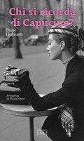 Cover: Chi si ricorda di Capucine? - La libellula;Armando Dad&ograve; Editore