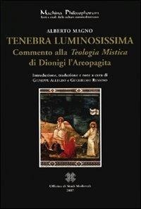 Abbildung von: Tenebra luminosissima. Commento alla «teologia mistica» di Dionigi Aeropagita - Machina philosophorum;Officina di Studi Medievali