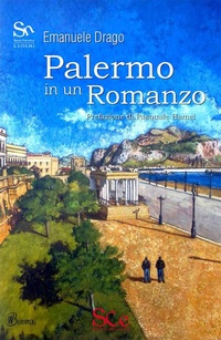 Abbildung von: Palermo in un romanzo - Spazio narrativa;Spazio Cultura