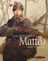 Abbildung von: Mattéo. Il quinto periodo (settembre 1936-gennaio 1939) - Alessandro Editore;Editoriale Cosmo