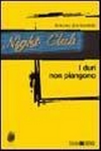 Abbildung von: I duri non piangono - Impronte;Todaro