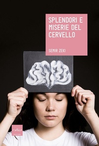 Abbildung von: Splendori e miserie del cervello - Codice